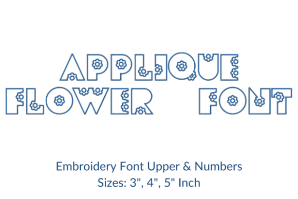 Applique Flower Font: Elevating Text with Textured Elegance