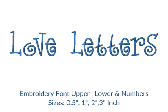 Love Letters Font Embroidery Design Guide