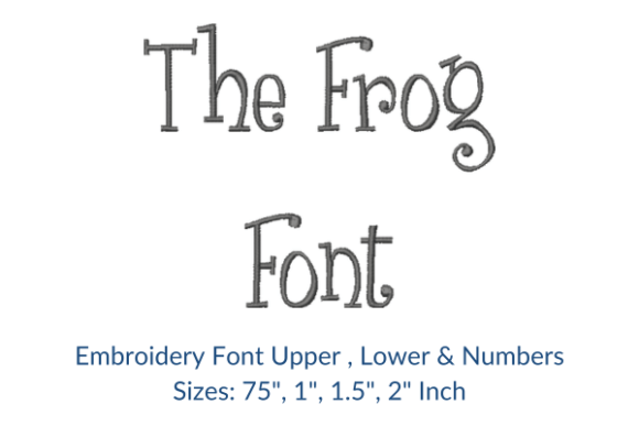 The Frog Font Embroidery Design: A Guide to Personalized Stitching